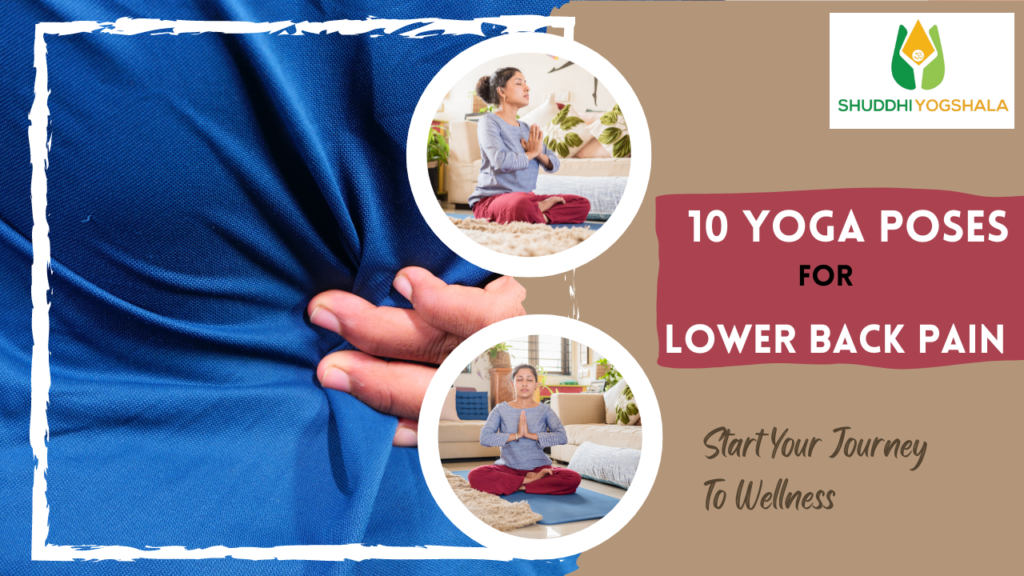 10 Yoga Poses for Lower Back Pain