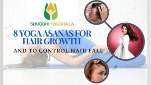 Read more about the article 8 Yoga Asanas for Hair Growth and to Control Hair Fall